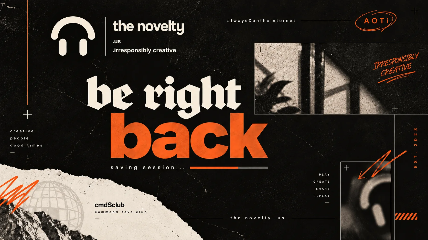The novelty Be Right Back broadcast identity